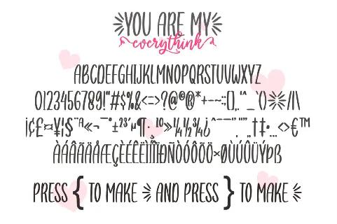 you are my everythink font