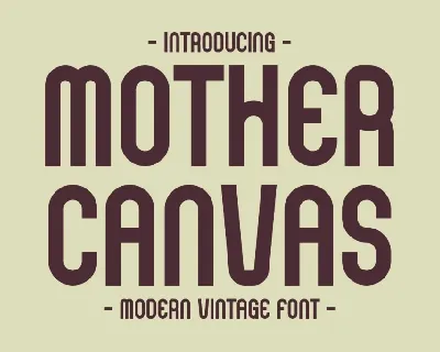 Mother Canvas font