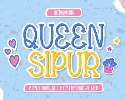 Queen Sipur Demo font