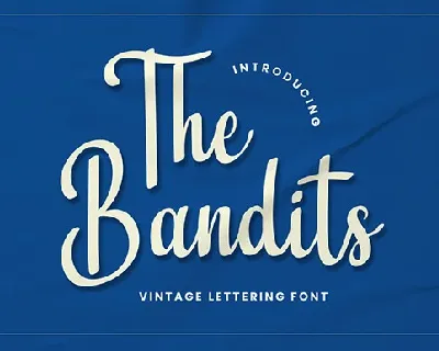 The Bandits font