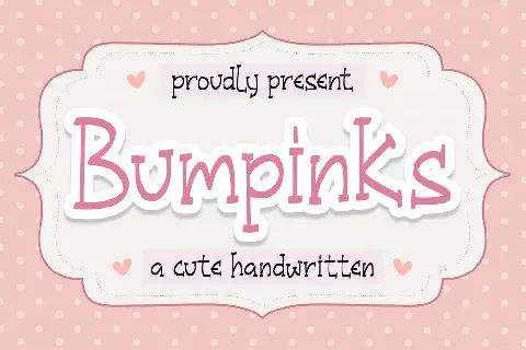 Bumpinks font