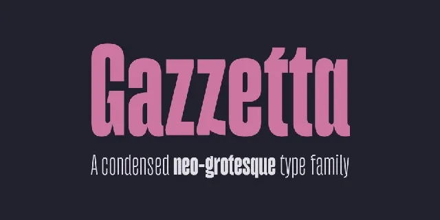 Gazzetta Family font