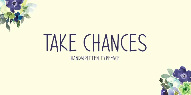 Take Chances font