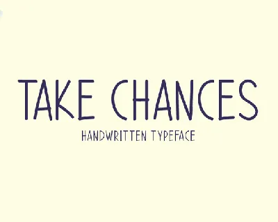 Take Chances font