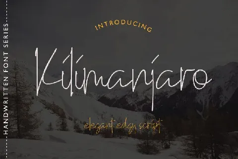 Kilimanjaro font