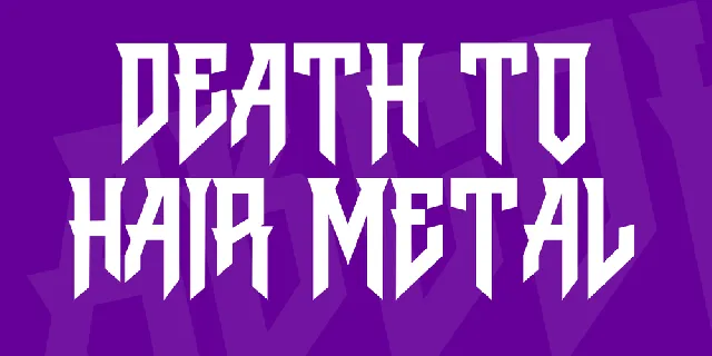 Death to Hair Metal font