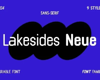 Lakesides Neue Family font