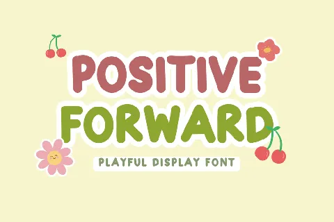 Positive Forward font