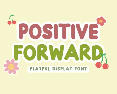 Positive Forward font