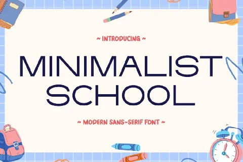 Minimalist School font