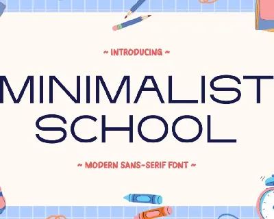 Minimalist School font