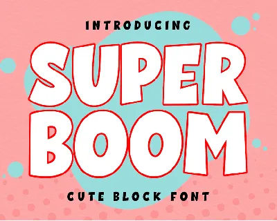 Super Boom font