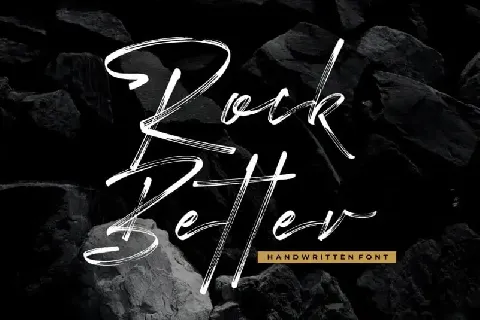 Rock Better Brush font