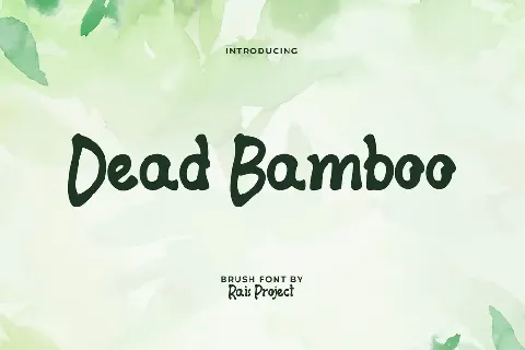 Dead Bamboo Demo font