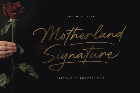 Motherland Signature font