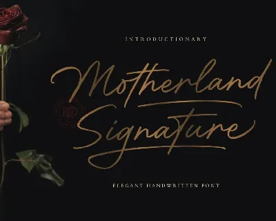 Motherland Signature font