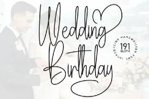 Wedding Birthday Script font