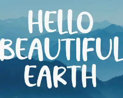 Hello Beautiful Earth Display font