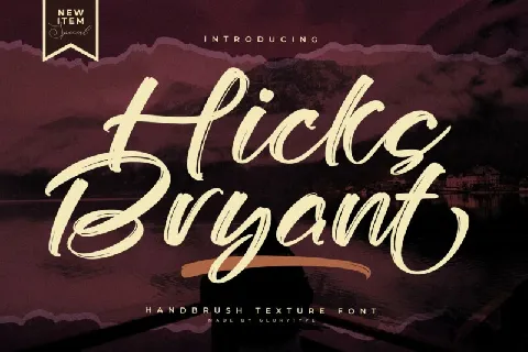 Hicks Bryant font