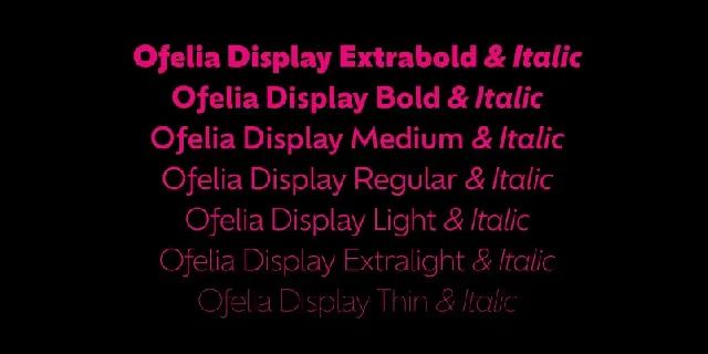 Ofelia Family font