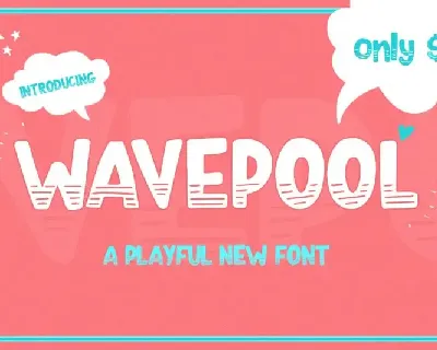 Wavepool font