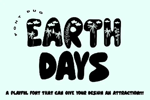 Earth Days - personal use font