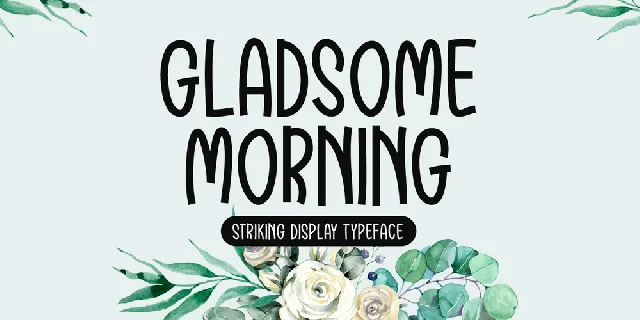 Gladsome Morning font