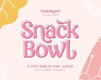 Snack Bowl font