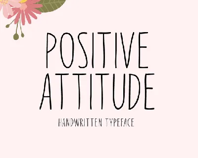 Positive Attitude font