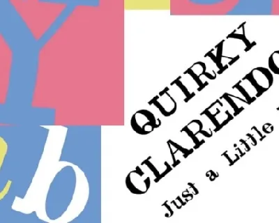Quirky Clarendon font