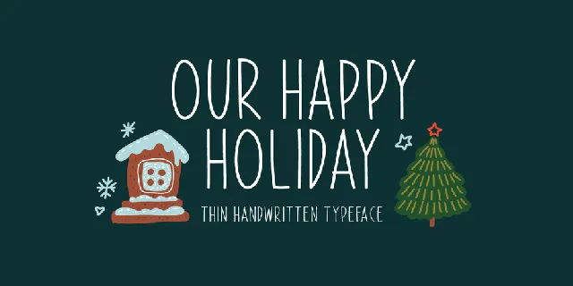 Our Happy Holiday font