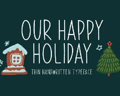 Our Happy Holiday font