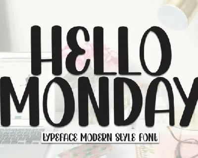 Hello Monday Display font