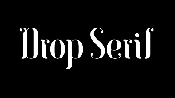 Drop Serif font