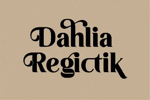 Dahlia Regictik font