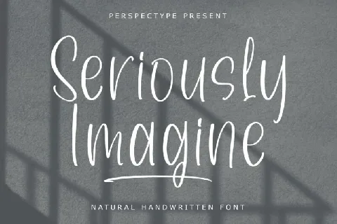 Seriously Imagine font