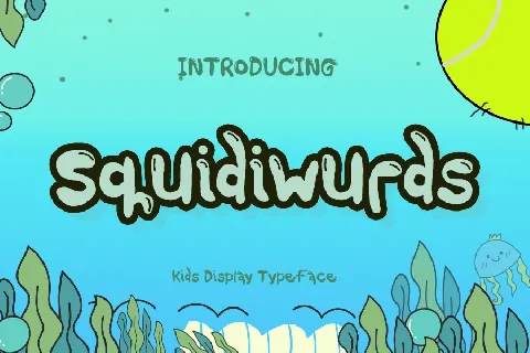 Squidiwurds font
