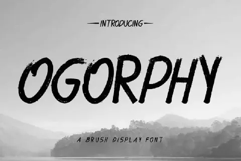 Ogorphy Brush font