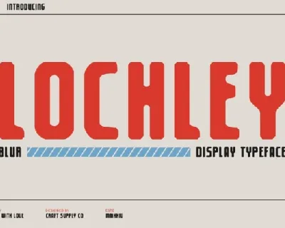 Lochley Blur font