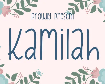 Kamilah font