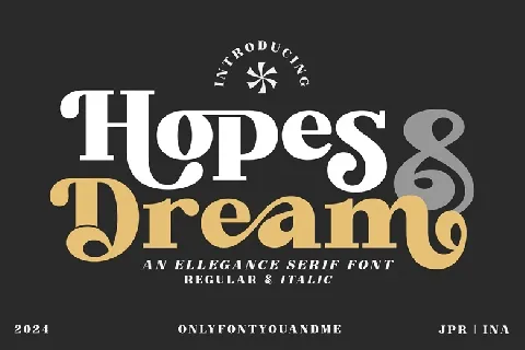 Hopes And Dream font