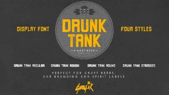 Drunk Tank Family font