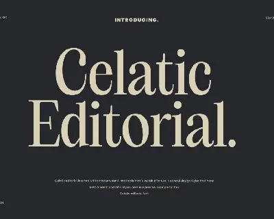 Celatic Editorial font