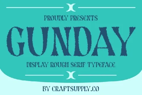 Gunday Rough font