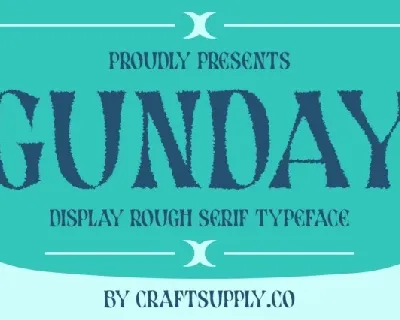 Gunday Rough font