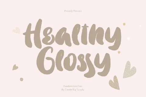 Healthy Glossy font