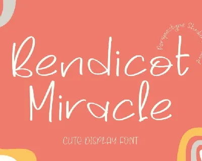 Bendicot Miracle font