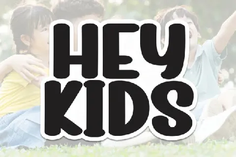 Hey Kids Display font