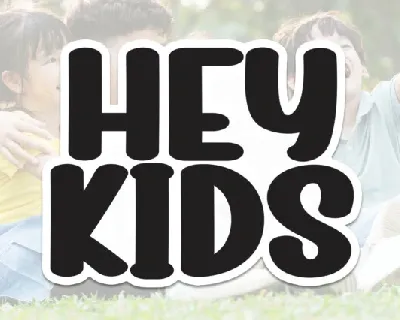 Hey Kids Display font