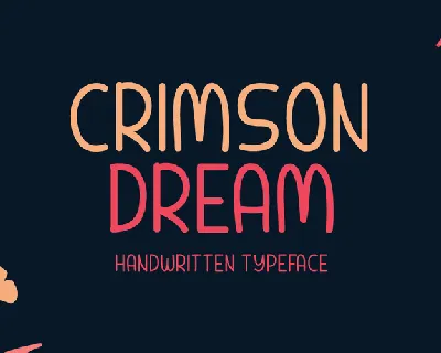 Crimson Dream font